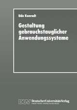 Gestaltung gebrauchstauglicher Anwendungssysteme: Modellierung und Konzeption organisations- und aufgabenangemessener Software