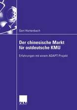 Der chinesische Markt für ostdeutsche KMU: Erfahrungen mit einem ADAPT-Projekt