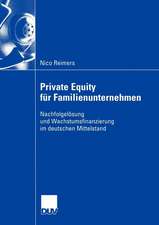 Private Equity für Familienunternehmen: Nachfolgelösung und Wachstumsfinanzierung im deutschen Mittelstand