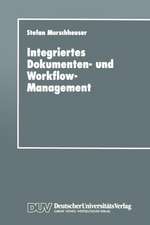 Integriertes Dokumenten- und Workflow-Management