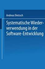 Systematische Wiederverwendung in der Software-Entwicklung