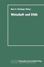 Wirtschaft und Ethik