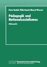 Pädagogik und Nationalsozialismus: Bibliographie pädagogischer Hochschulschriften und Abhandlungen zur NS-Vergangenheit in der BRD und DDR 1945–1990