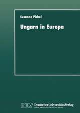 Ungarn in Europa: Demokratisierung durch politischen Dialog?