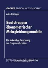 Bootstrappen ökonometrischer Mehrgleichungsmodelle: Die rückwärtige Berechnung von Prognoseintervallen