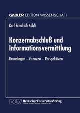 Konzernabschluß und Informationsvermittlung