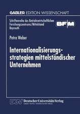 Internationalisierungsstrategien mittelständischer Unternehmen