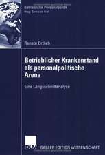 Betrieblicher Krankenstand als personalpolitische Arena