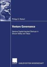 Venture Governance: Venture Capital-backed Startups in Silicon Valley and Tokyo