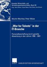 „War for Talents“ in der IT-Branche: Personalbeschaffung durch gezielte Abwerbung in den Jahren 1998–2001