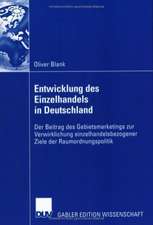 Entwicklung des Einzelhandels in Deutschland: Der Beitrag des Gebietsmarketings zur Verwirklichung einzelhandelsbezogener Ziele der Raumordnungspolitik