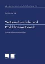 Wettbewerbsverhalten und Produktlinienwettbewerb: Analysen auf Konsumgütermärkten