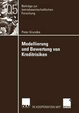 Modellierung und Bewertung von Kreditrisiken