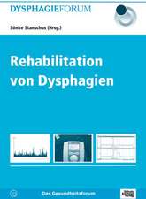 Rehabilitation von Dysphagien