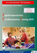 Ergotherapeutisches Sozialkompetenz-Training (EST)