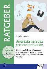 Anorexia nervosa