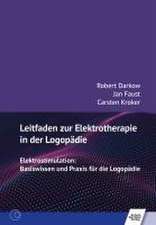 Leitfaden zur Elektrotherapie in der Logopädie