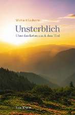 Unsterblich