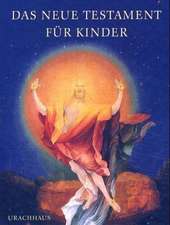 Das Neue Testament für Kinder