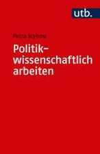 Politikwissenschaftlich arbeiten