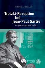 Trotzki-Rezeption Bei Jean-Paul Sartre: Zwischen 1944 Und 1960