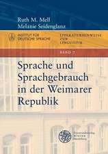 Sprache und Sprachgebrauch in der Weimarer Republik