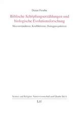 Biblische Schöpfungserzählungen und biologische Evolutionsforschung