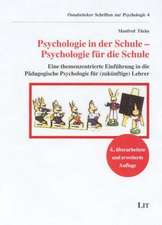 Psychologie in der Schule, Psychologie für die Schule