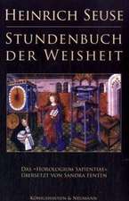 Heinrich Seuse Stundenbuch der Weisheit