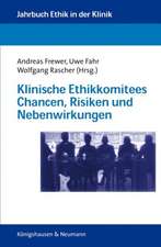 Klinische Ethikkomitees Chancen, Risiken und Nebenwirkungen