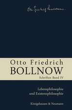 Otto Friedrich Bollnow: Schriften - Band 4