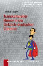 Transkultureller Humor in der türkisch-deutschen Literatur