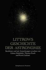 Littrows Geschichte der Astronomie