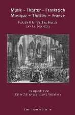 Musik - Theater - Frankreich. Musique - Théâtre - France