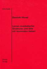 Lernen musikalischer Strukturen und Stile mit neuronalen Nezten