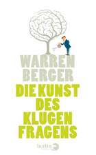 Berger, W: Kunst des klugen Fragens