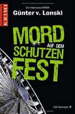 Mord auf dem Schützenfest