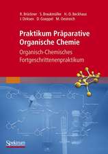 Praktikum Präparative Organische Chemie