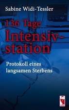 136 Tage Intensivstation