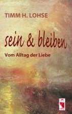 Sein & bleiben