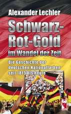 Schwarz-Rot-Gold im Wandel der Zeit