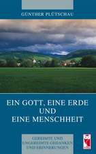 Ein Gott, eine Erde und eine Menschheit