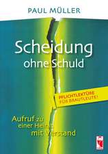 Scheidung ohne Schuld