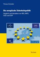 Die europäische Sicherheitspolitik