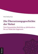 Die Übersetzungsgeschichte der Türkei