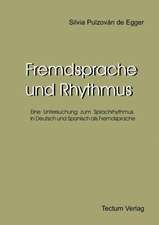 Fremdsprache Und Rhythmus