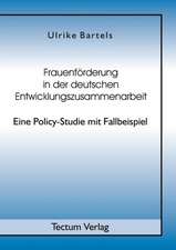 Frauenf Rderung in Der Deutschen Entwicklungszusammenarbeit