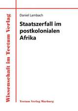 Staatszerfall Im Postkolonialen Afrika: Femme de Lettres - Homme de Lettres