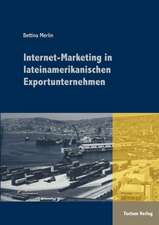 Internet-Marketing in Lateinamerikanischen Exportunternehmen: Vom Lateinischen Suffix Zum Deutschen Fremdsuffix