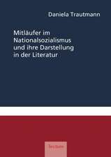 Mitl Ufer Im Nationalsozialismus Und Ihre Darstellung in Der Literatur